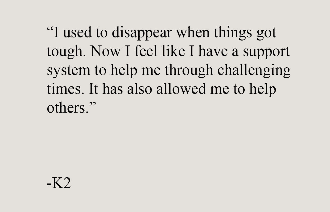 Testimonial quote from a man who found a strong support system and brotherhood for men’s self improvement during tough times.